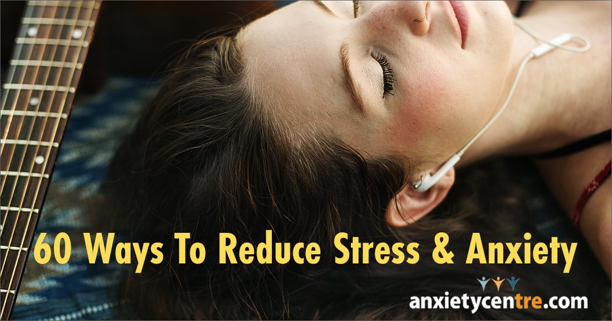 Featured image for “60 Ways To Reduce Stress And Anxiety”