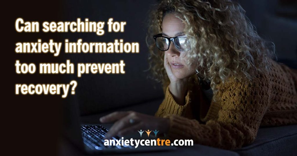 Featured image for “Can Searching for Anxiety Information Too Much Prevent Recovery?”